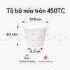 Tô tròn kèm nắp bã mía 450TC