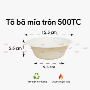 Tô bã mía tròn 500TC