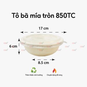 Tô bã mía tròn 850TC