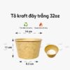 Tô kraft đáy trắng 32oz
