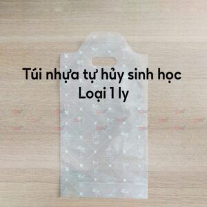Túi nhựa tự hủy sinh học loại 1 ly