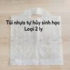 Túi nhựa tự hủy sinh học loại 2 ly