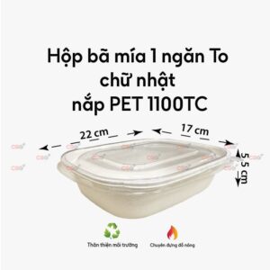 Hộp bã mía 1 ngăn chữ nhật nắp PET 1100TC