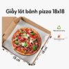Giấy lót bánh pizza 18x18